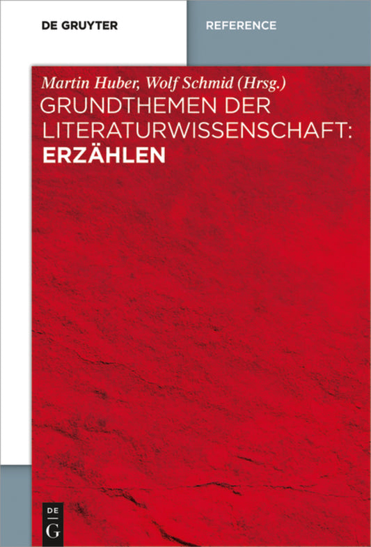 Grundthemen der Literaturwissenschaft: Erzählen