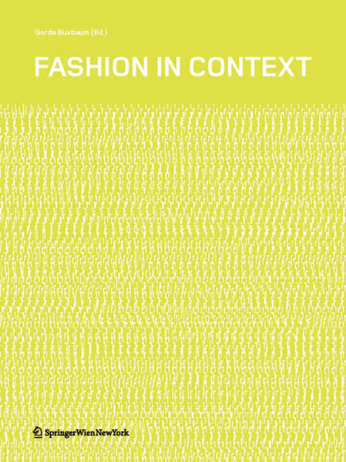 Cover image for Fashion in Context ISBN 9783990431986