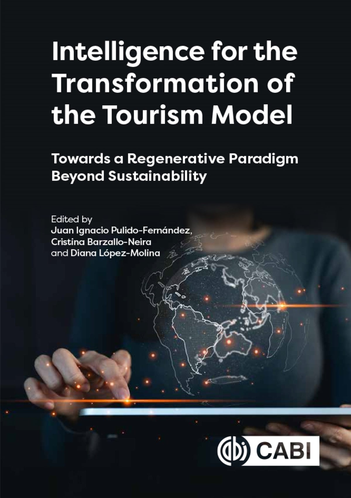 Cover image for Intelligence for the Transformation of the Tourism Model ISBN 9781836992448