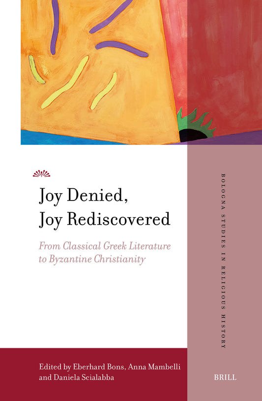 Joy Denied, Joy Rediscovered