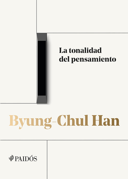 La tonalidad del pensamiento (Trilogía de las conferencias vol. I) / The Tonality of Thought (Conference Trilogy Vol. I)