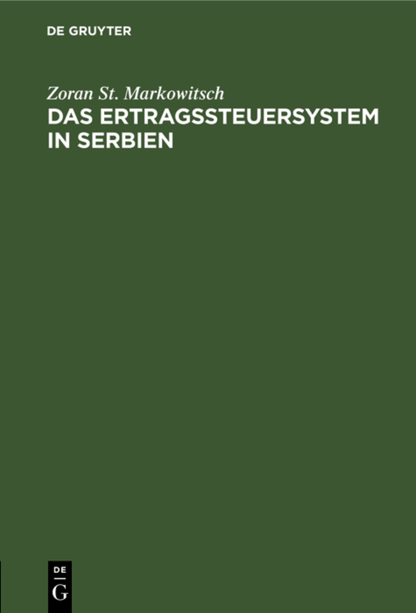 Cover image for Das Ertragssteuersystem in Serbien ISBN 9783112634578