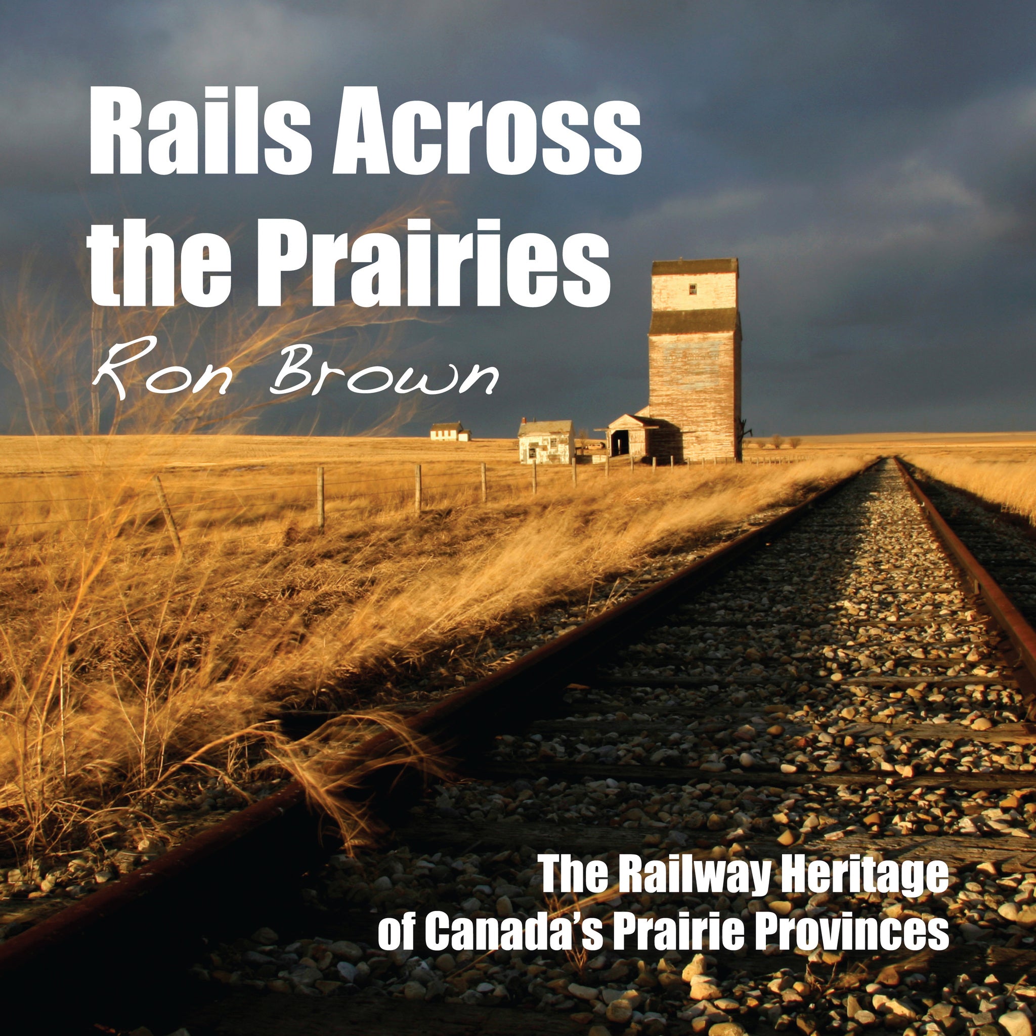 Cover image for Rails Across the Prairies ISBN 9781459702158