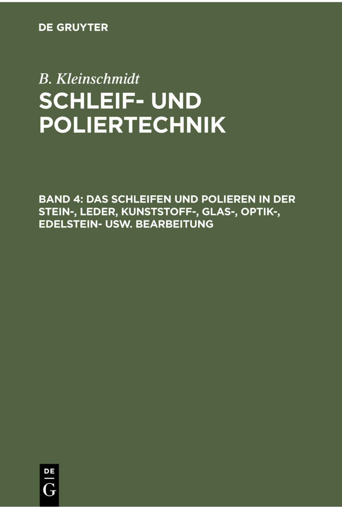 Das Schleifen und Polieren in der Stein-, Leder, Kunststoff-, Glas-, Optik-, Edelstein- usw. Bearbeitung