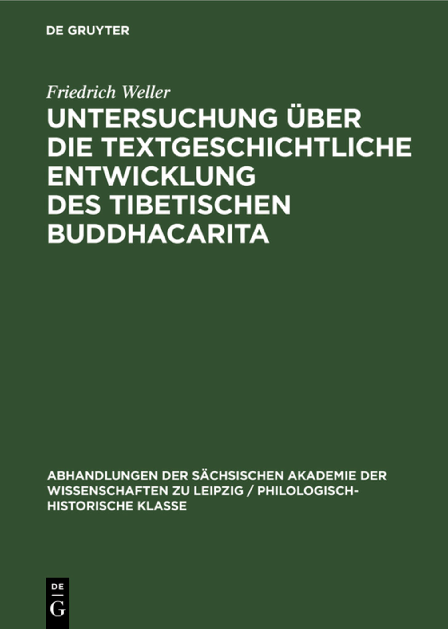 Untersuchung über die textgeschichtliche Entwicklung des tibetischen Buddhacarita