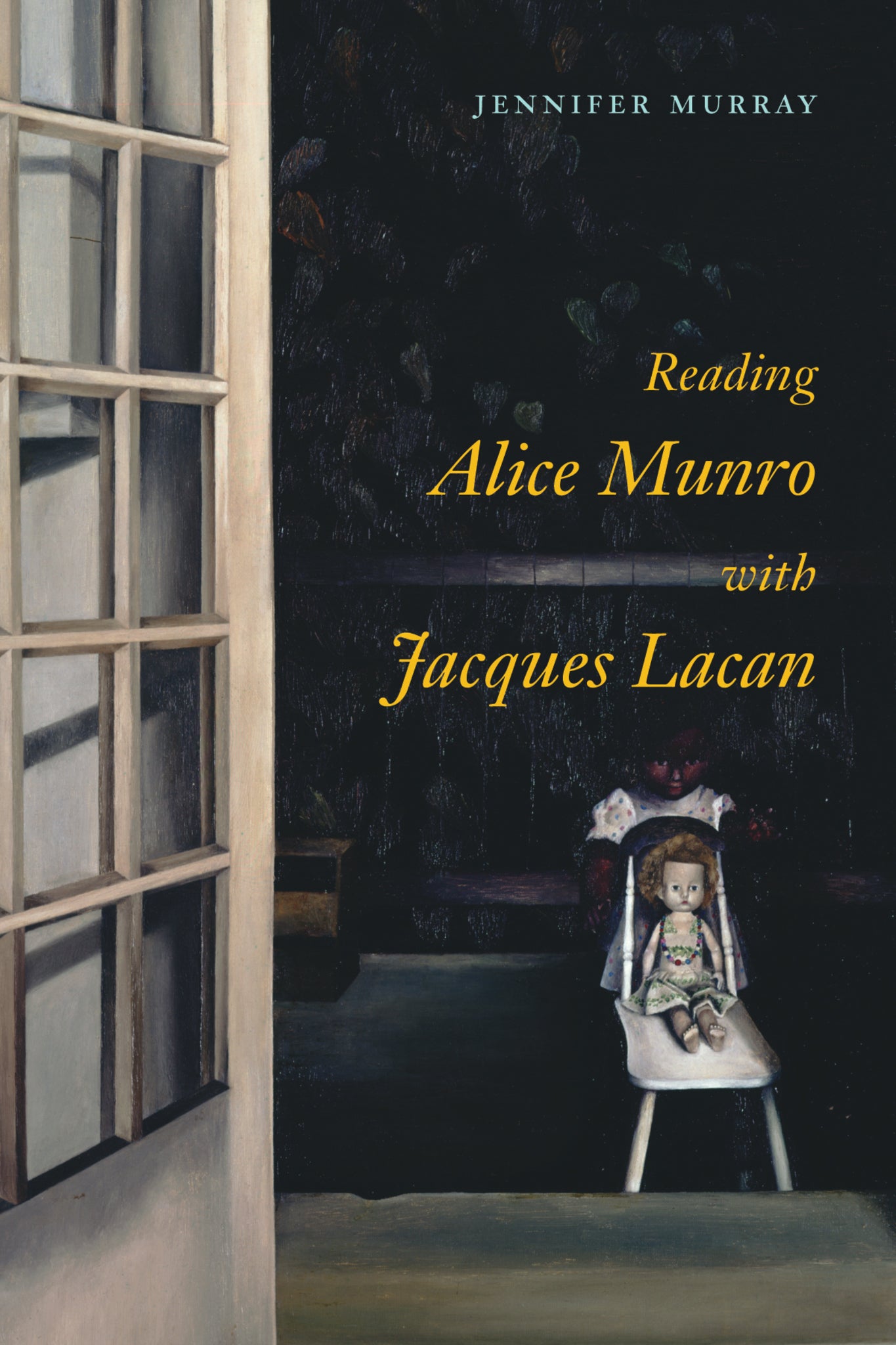 Cover image for Reading Alice Munro with Jacques Lacan ISBN 9780773599840