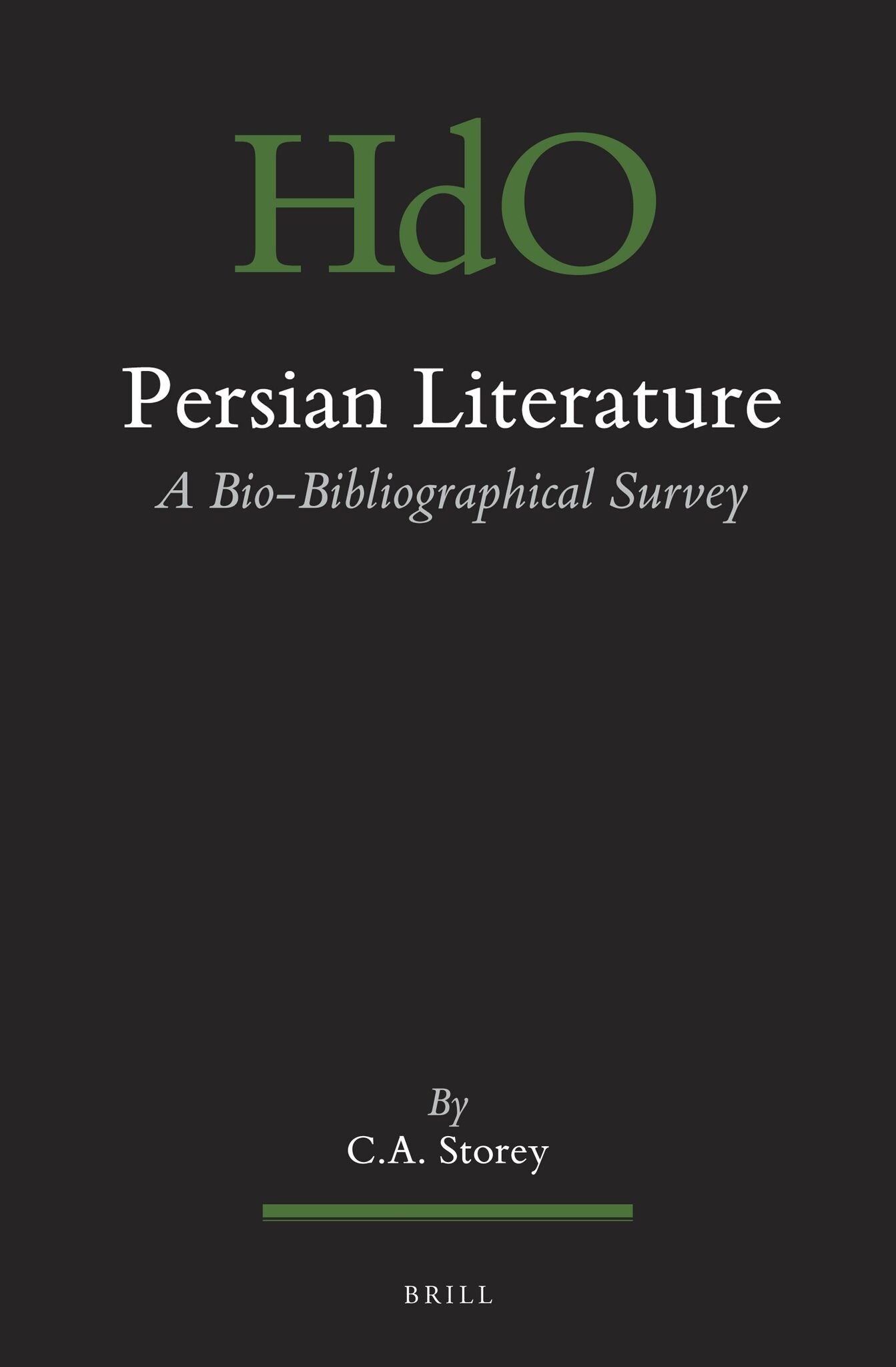 Persian Literature, A Bio-Bibliographical Survey