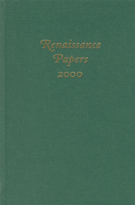 Renaissance Papers 2000