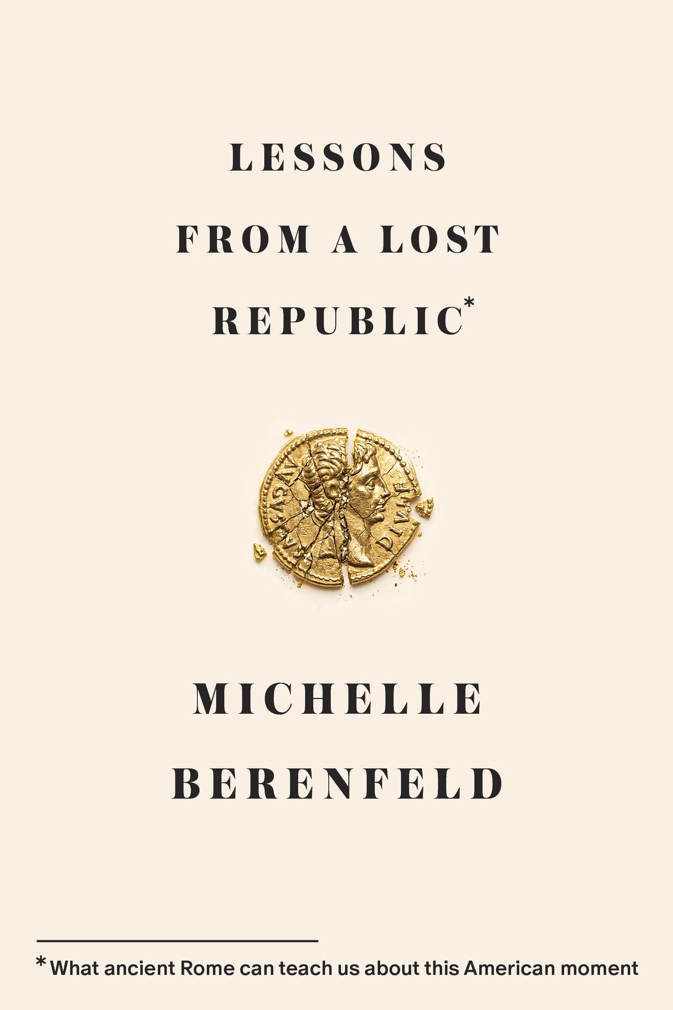 Lessons from a Lost Republic