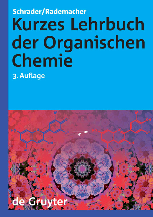 Kurzes Lehrbuch der Organischen Chemie