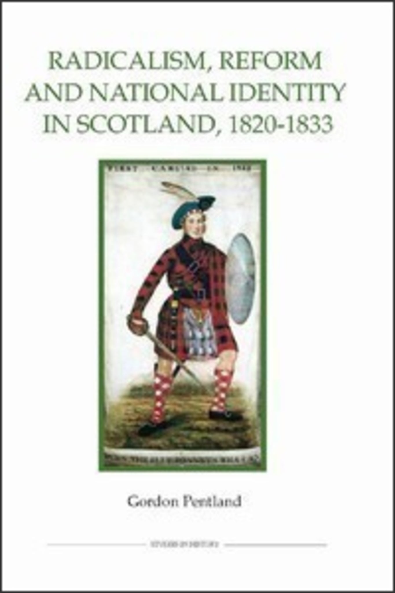 Cover image for Radicalism, Reform and National Identity in Scotland, 1820-1833 ISBN 9780861932993
