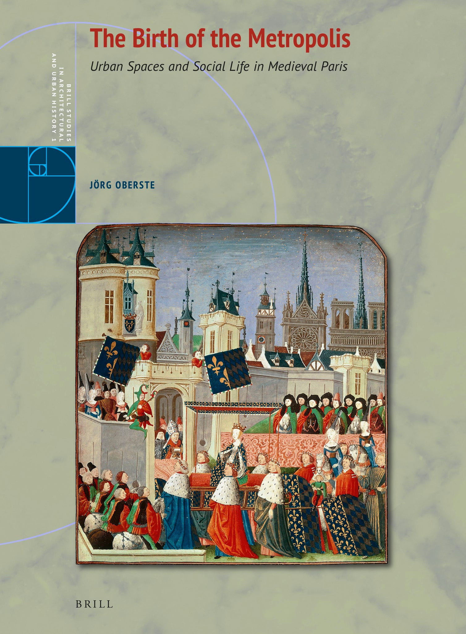 Cover image for The Birth of the Metropolis ISBN 9789004465282