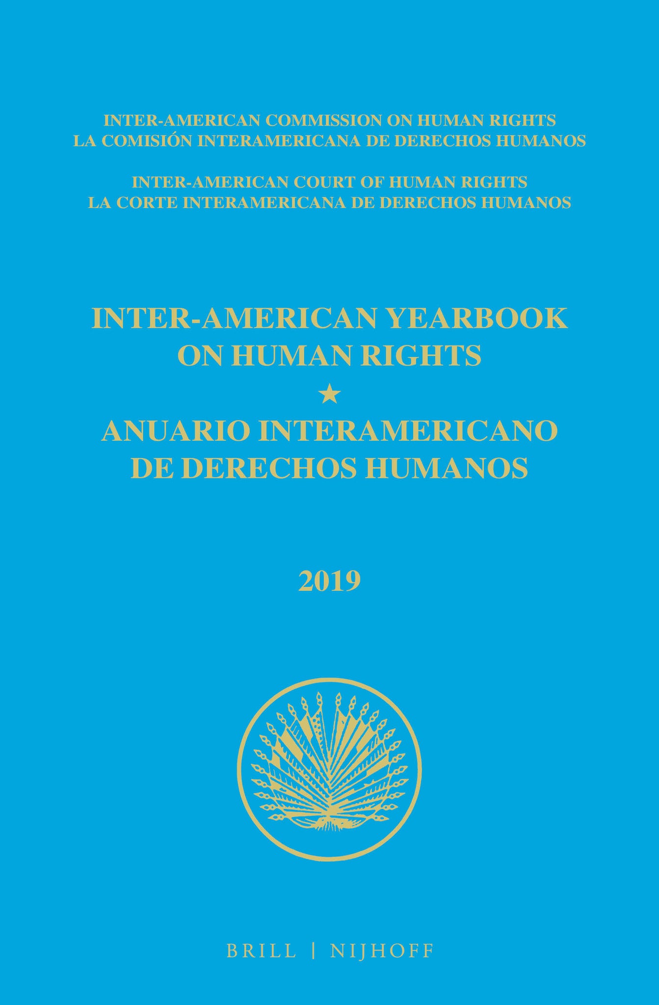 Inter-American Yearbook on Human Rights / Anuario Interamericano de Derechos Humanos, Volume 35 (2019) (2 VOLUME SET)