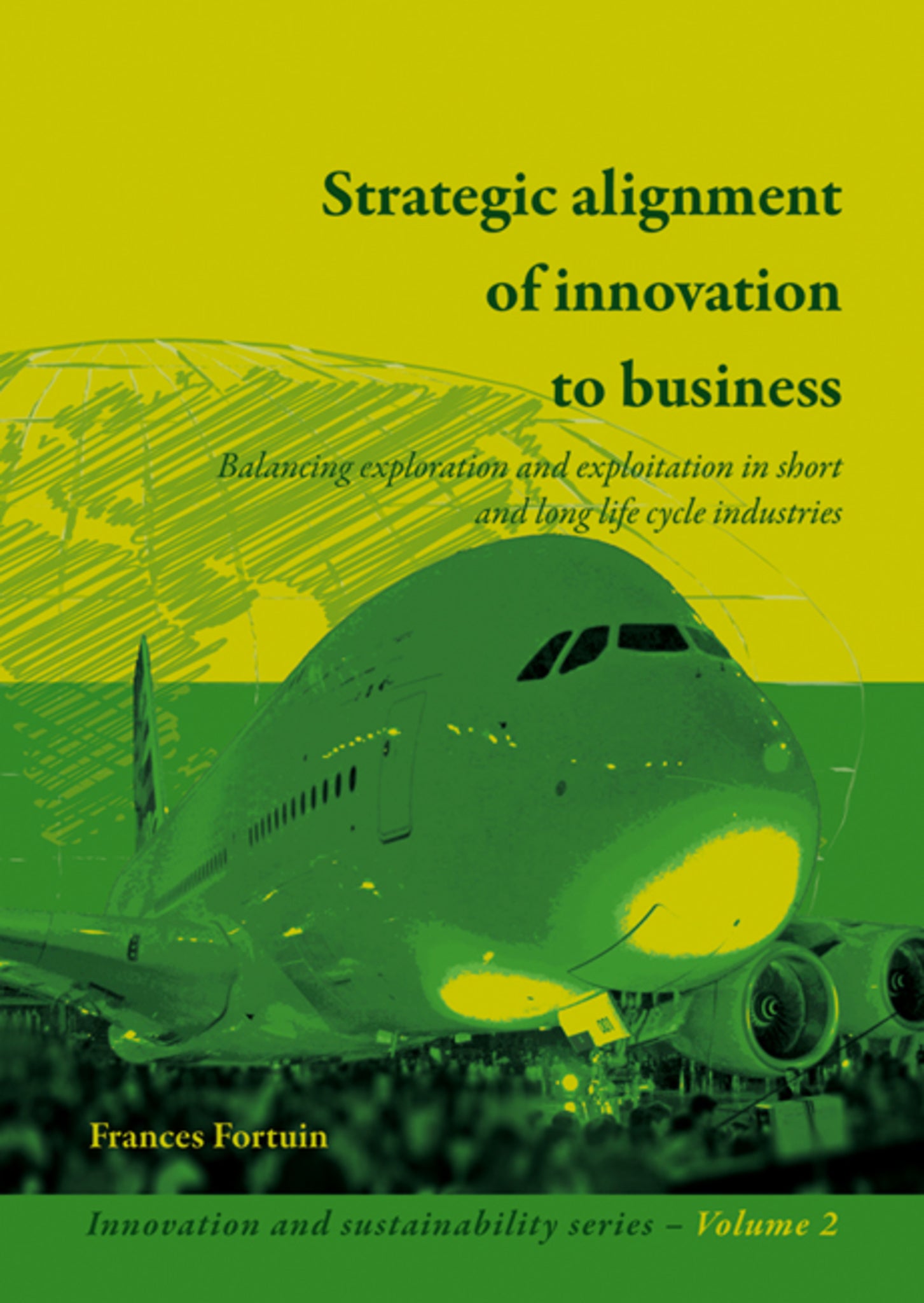 Strategic alignment of innovation to business