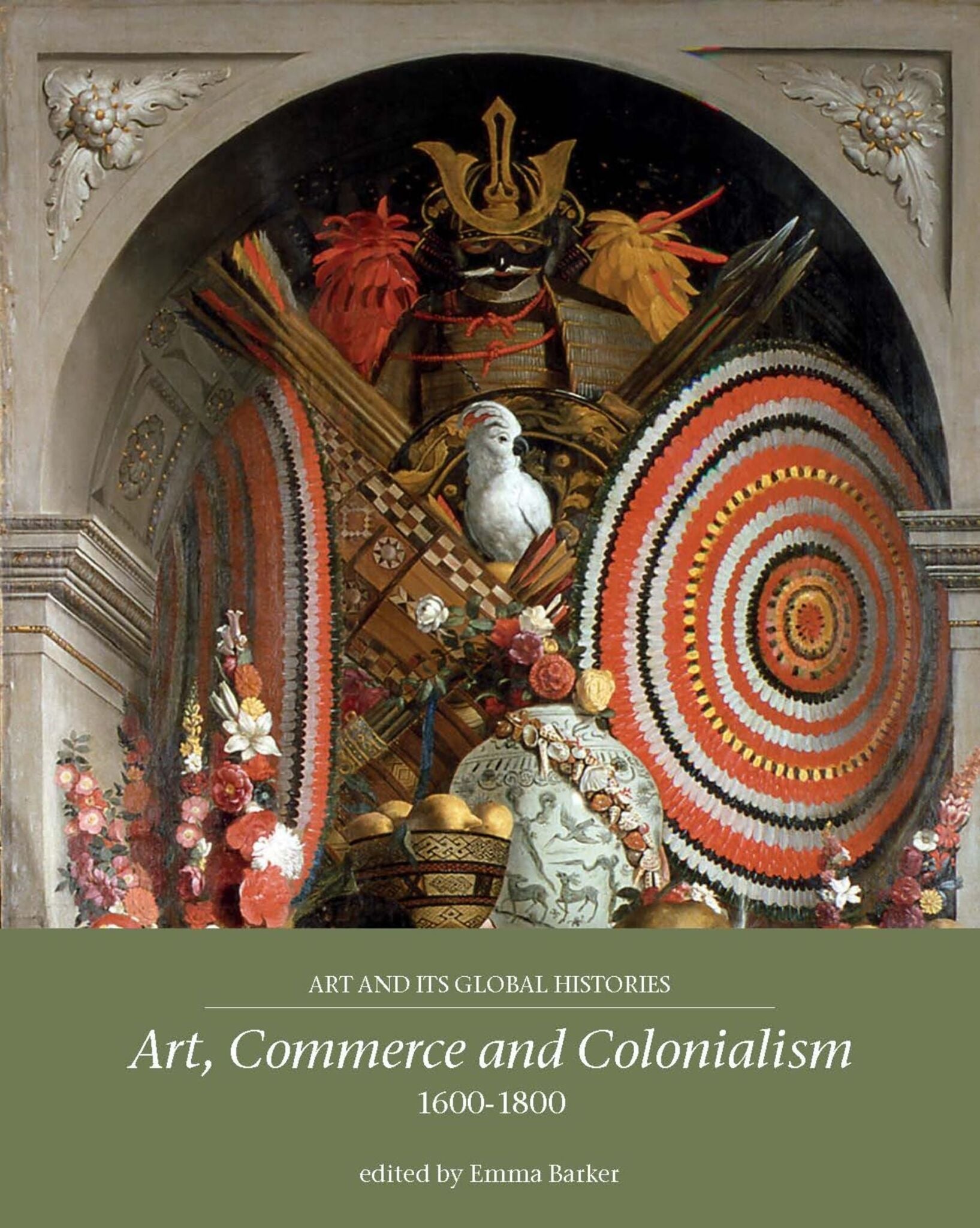Cover image for Art, commerce and colonialism 1600–1800 ISBN 9781526122926
