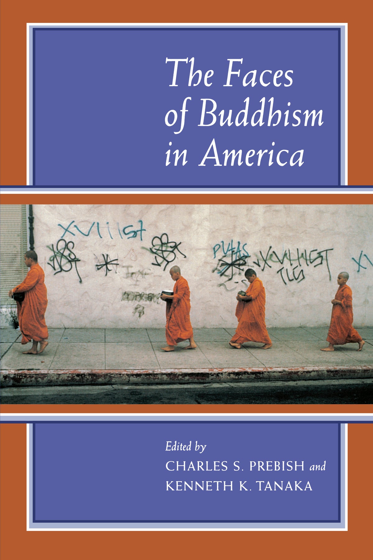 Cover image for The Faces of Buddhism in America ISBN 9780520213012