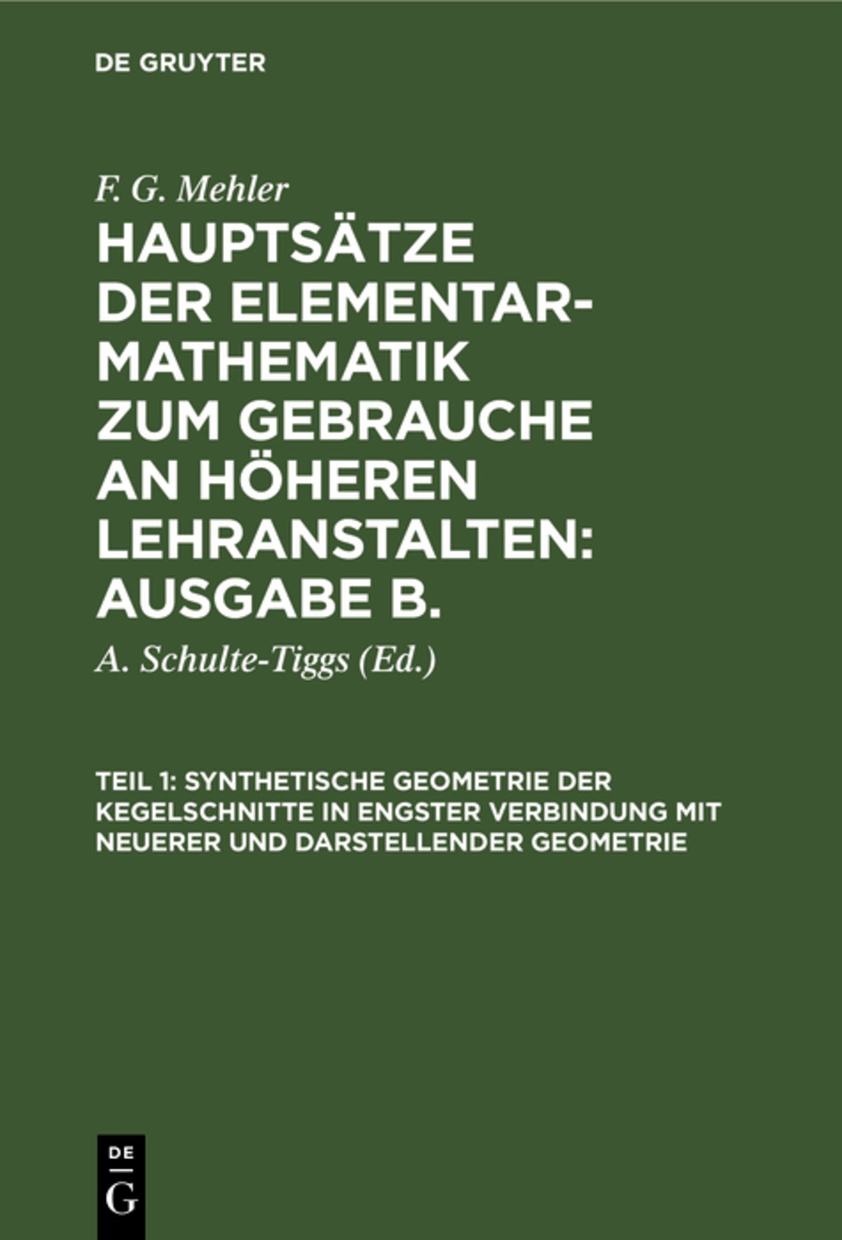 Cover image for Synthetische Geometrie der Kegelschnitte in engster Verbindung mit neuerer und darstellender Geometrie ISBN 9783112683217
