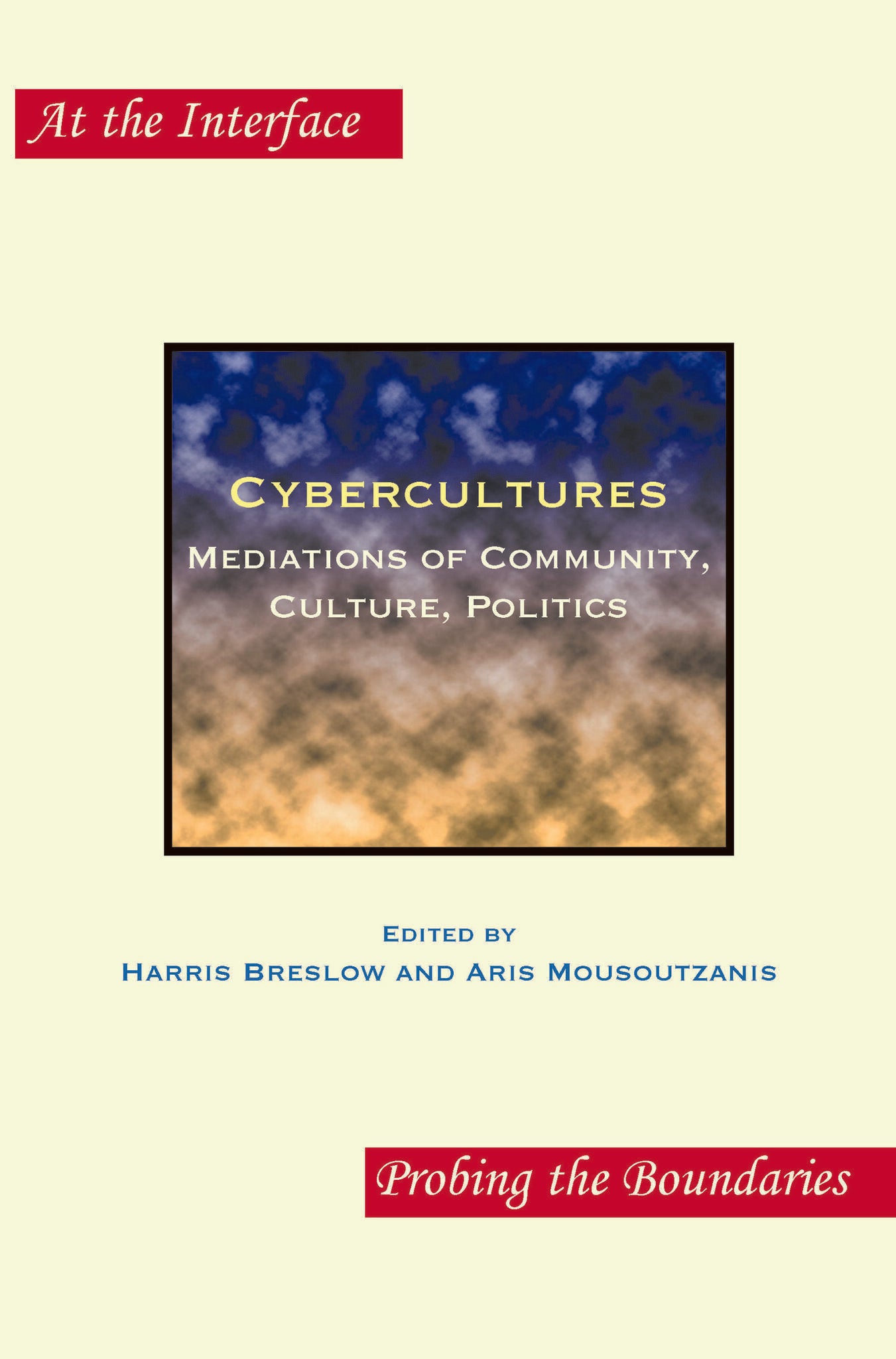 Cybercultures