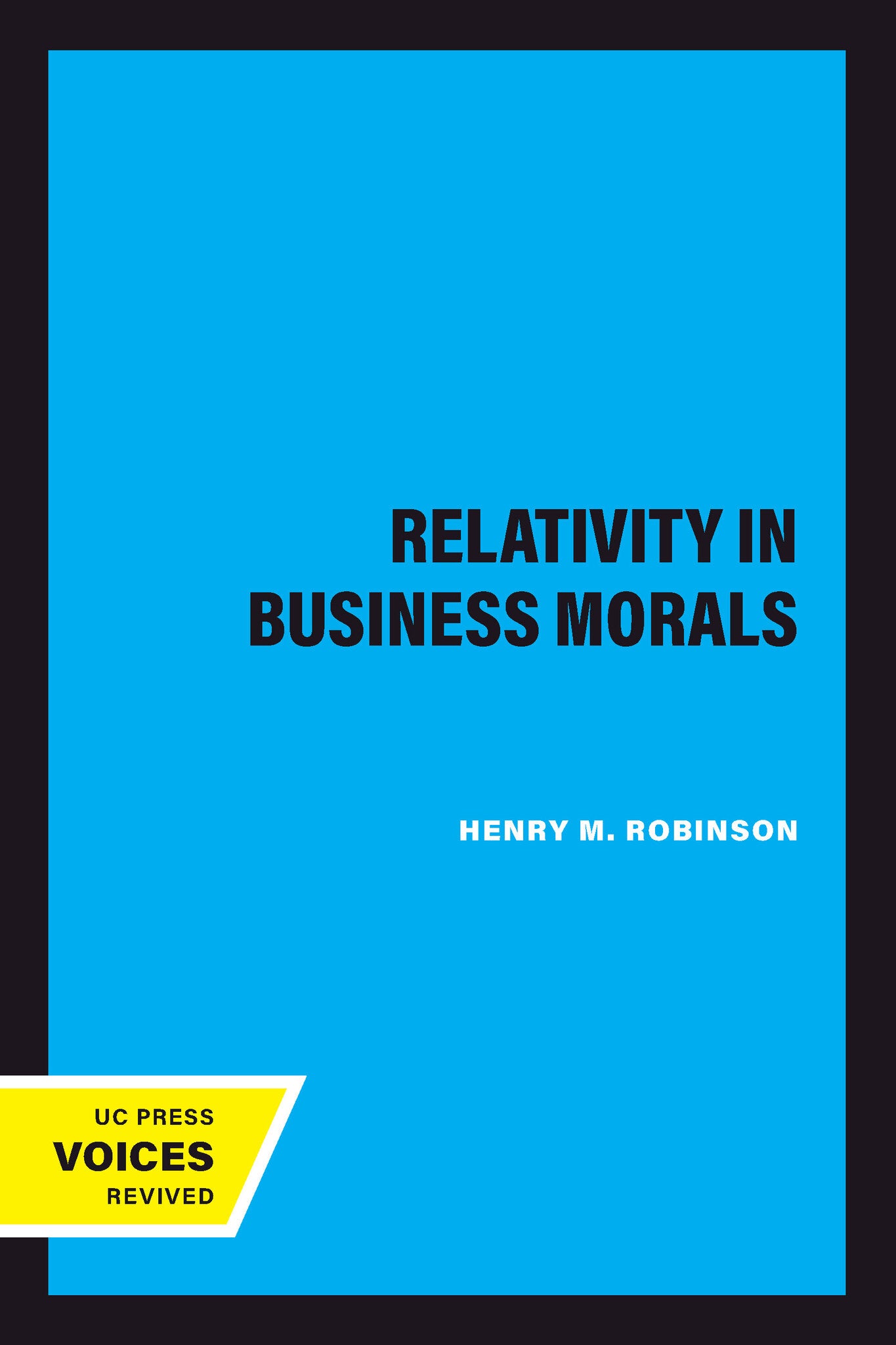 Relativity in Business Morals