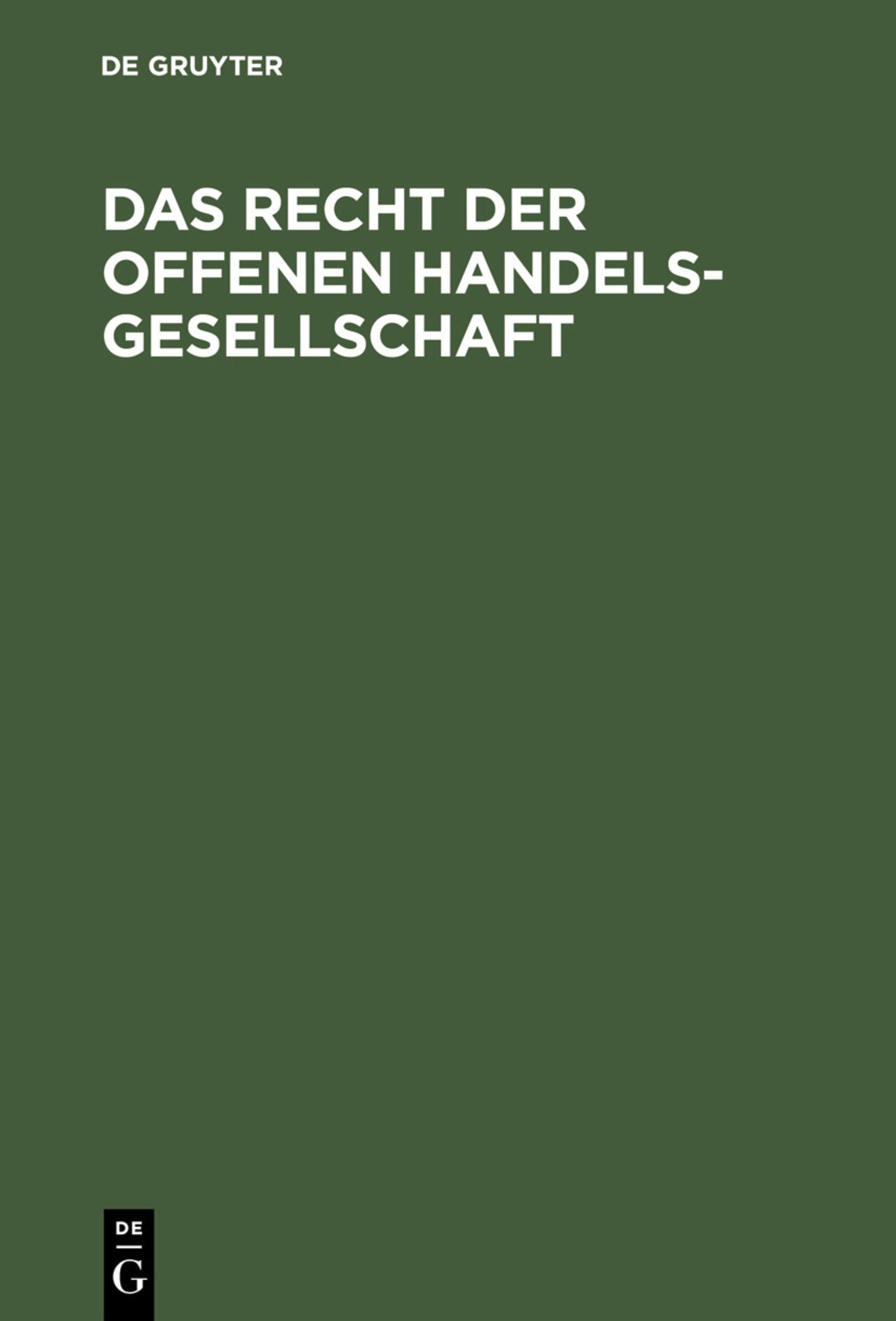 Das Recht der Offenen Handelsgesellschaft