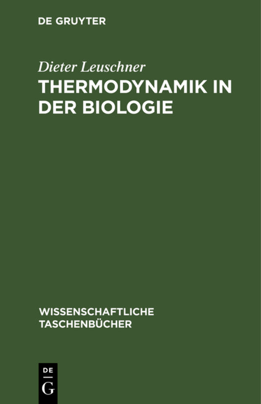 Thermodynamik in der Biologie