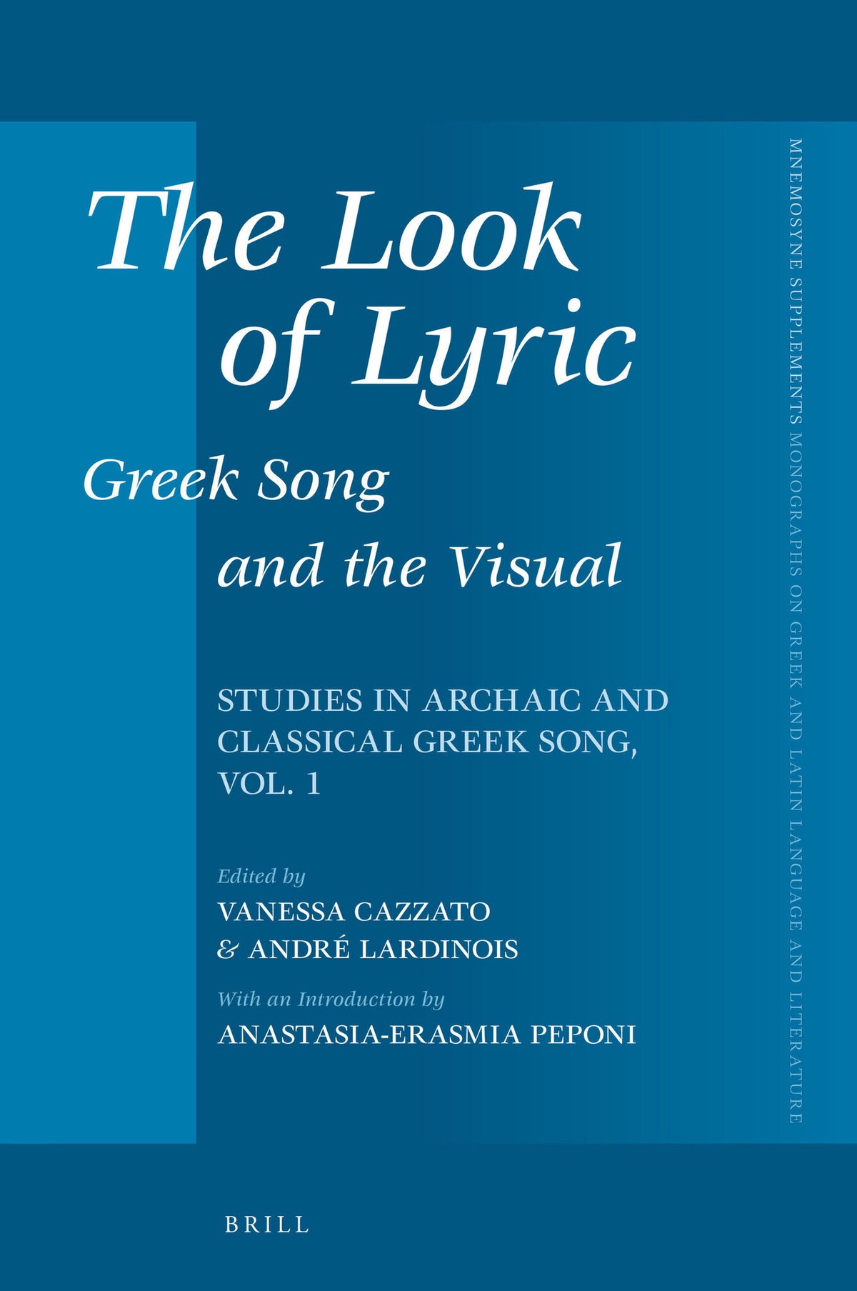 The Look of Lyric: Greek Song and the Visual