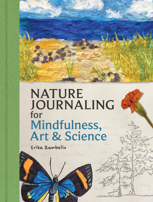 Nature Journaling for Mindfulness, Art, and Science