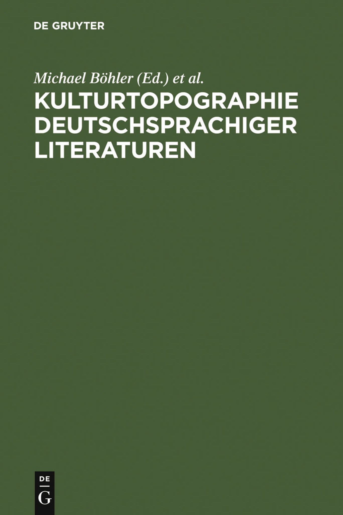 Kulturtopographie deutschsprachiger Literaturen