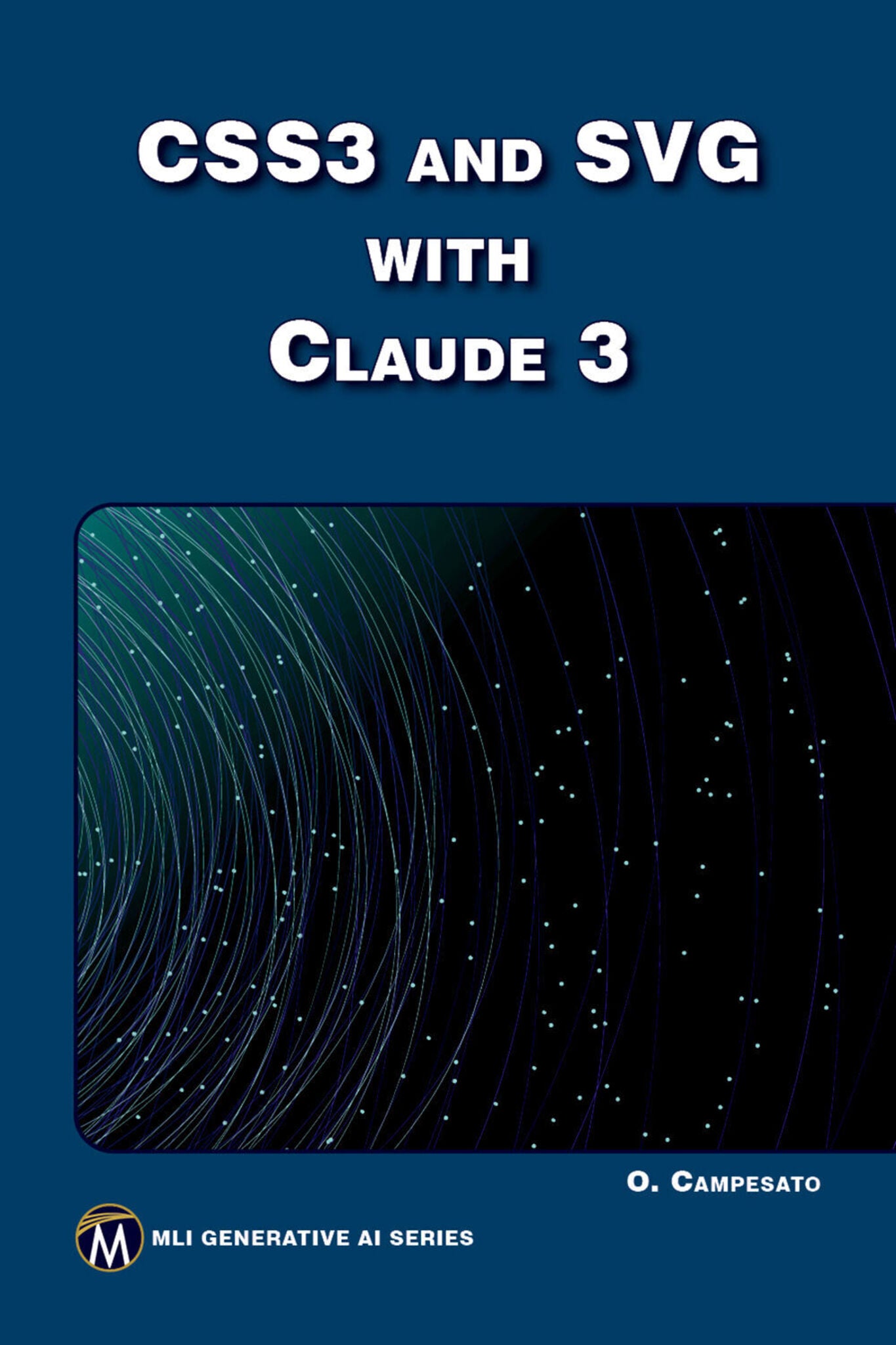 Cover image for CSS3 and SVG with Claude 3 ISBN 9781501523366