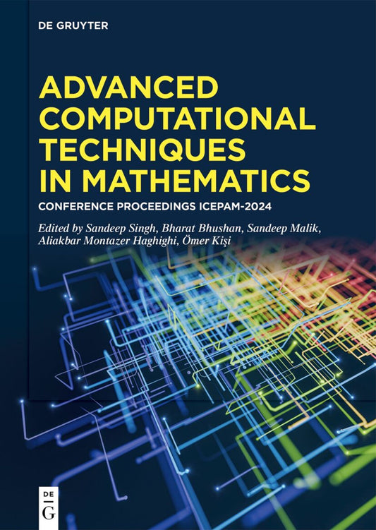 Advanced Computational Techniques in Mathematics
