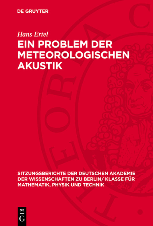 Ein Problem der meteorologischen Akustik