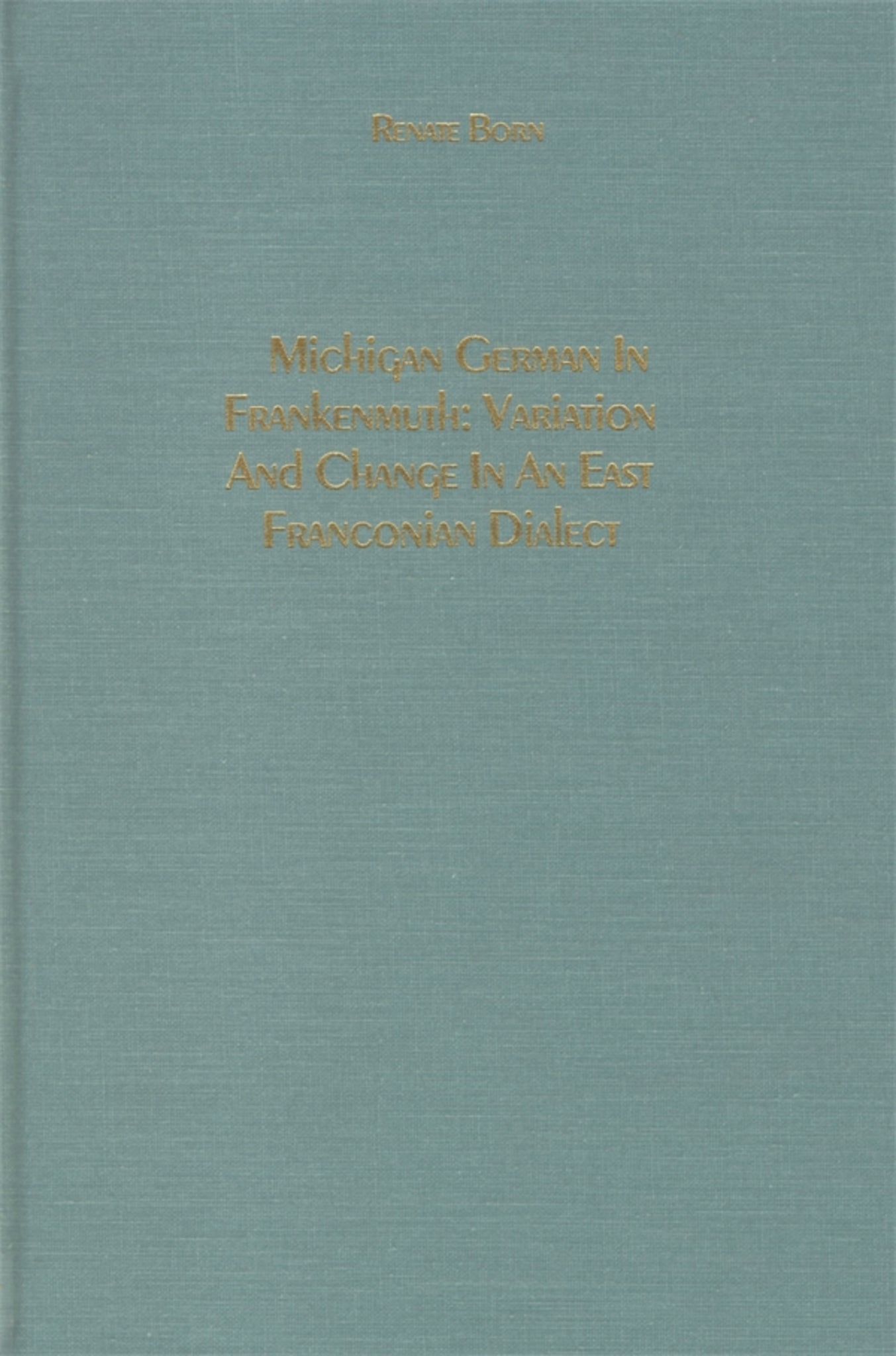 Cover image for Michigan German in Frankenmuth ISBN 9781879751590