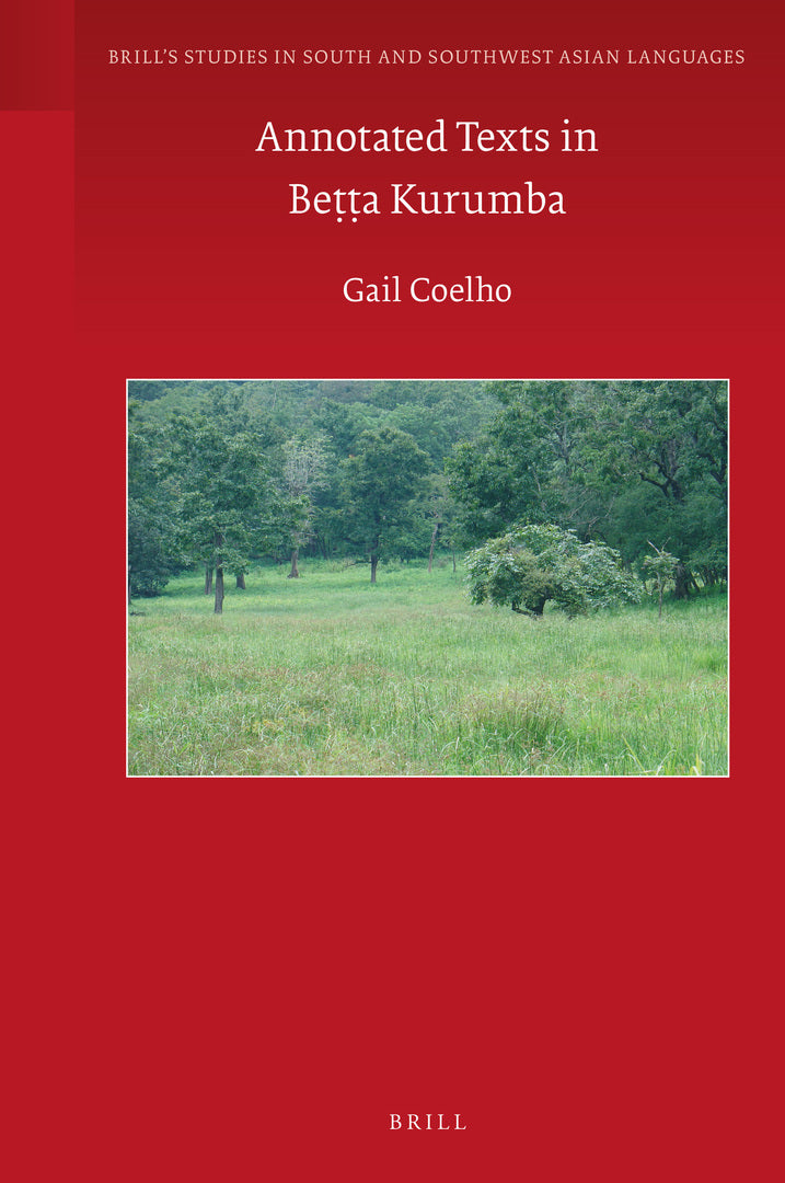 Cover image for Annotated Texts in Beṭṭa Kurumba ISBN 9789004378223