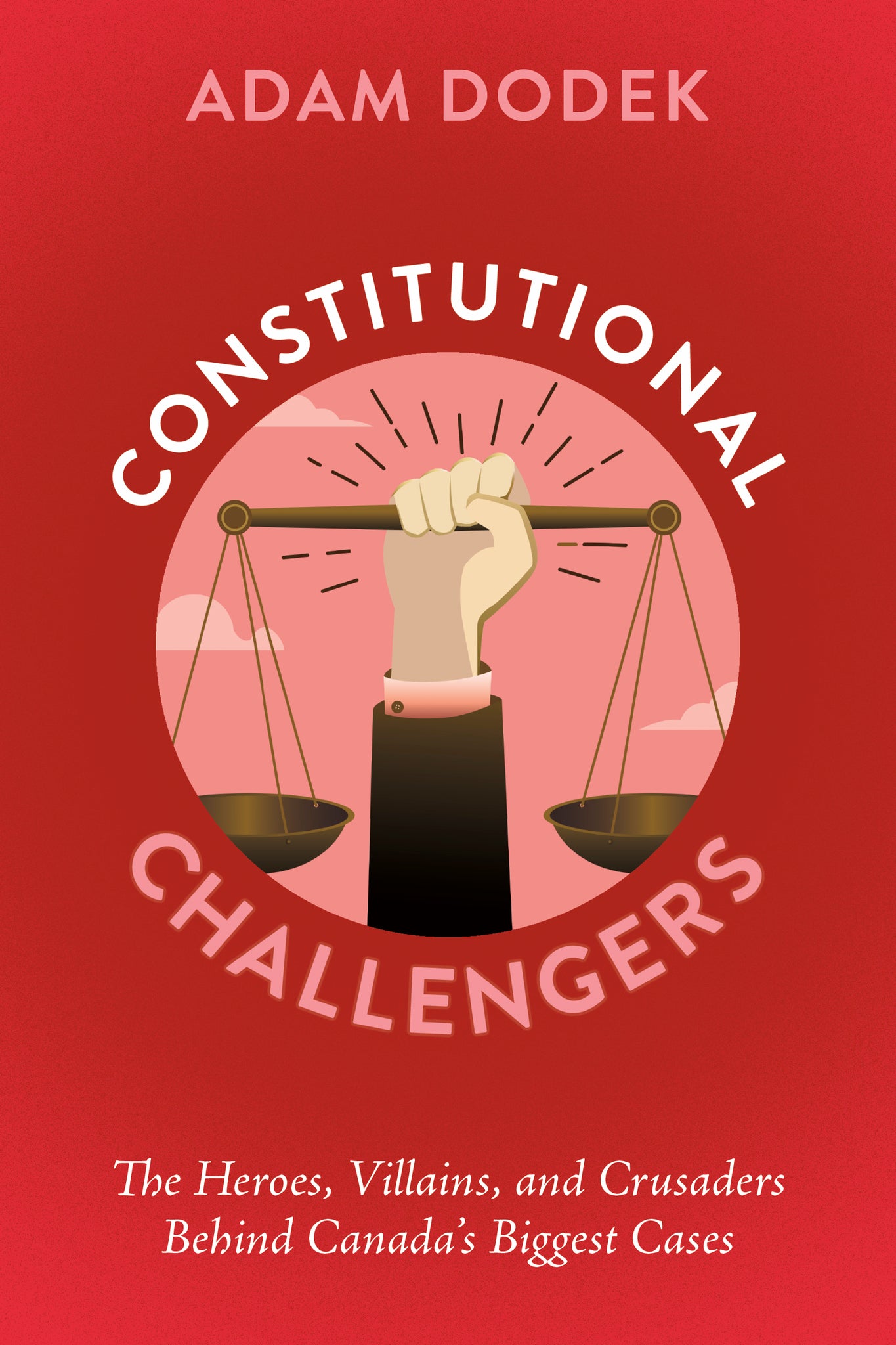 Cover image for Constitutional Challengers ISBN 9781459755222
