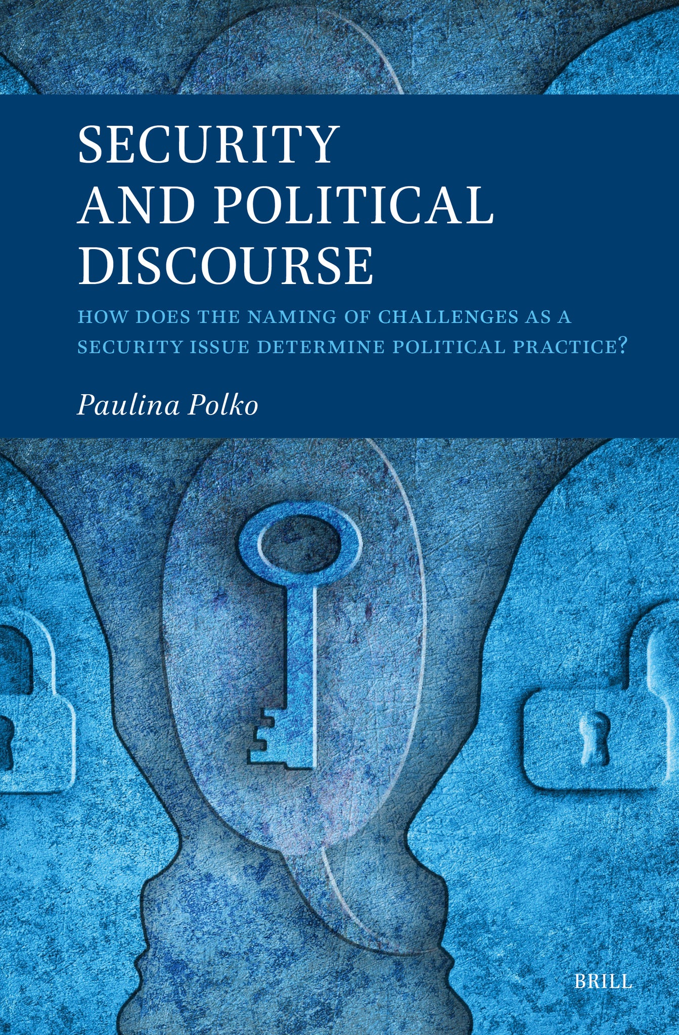 Security and Political Discourse