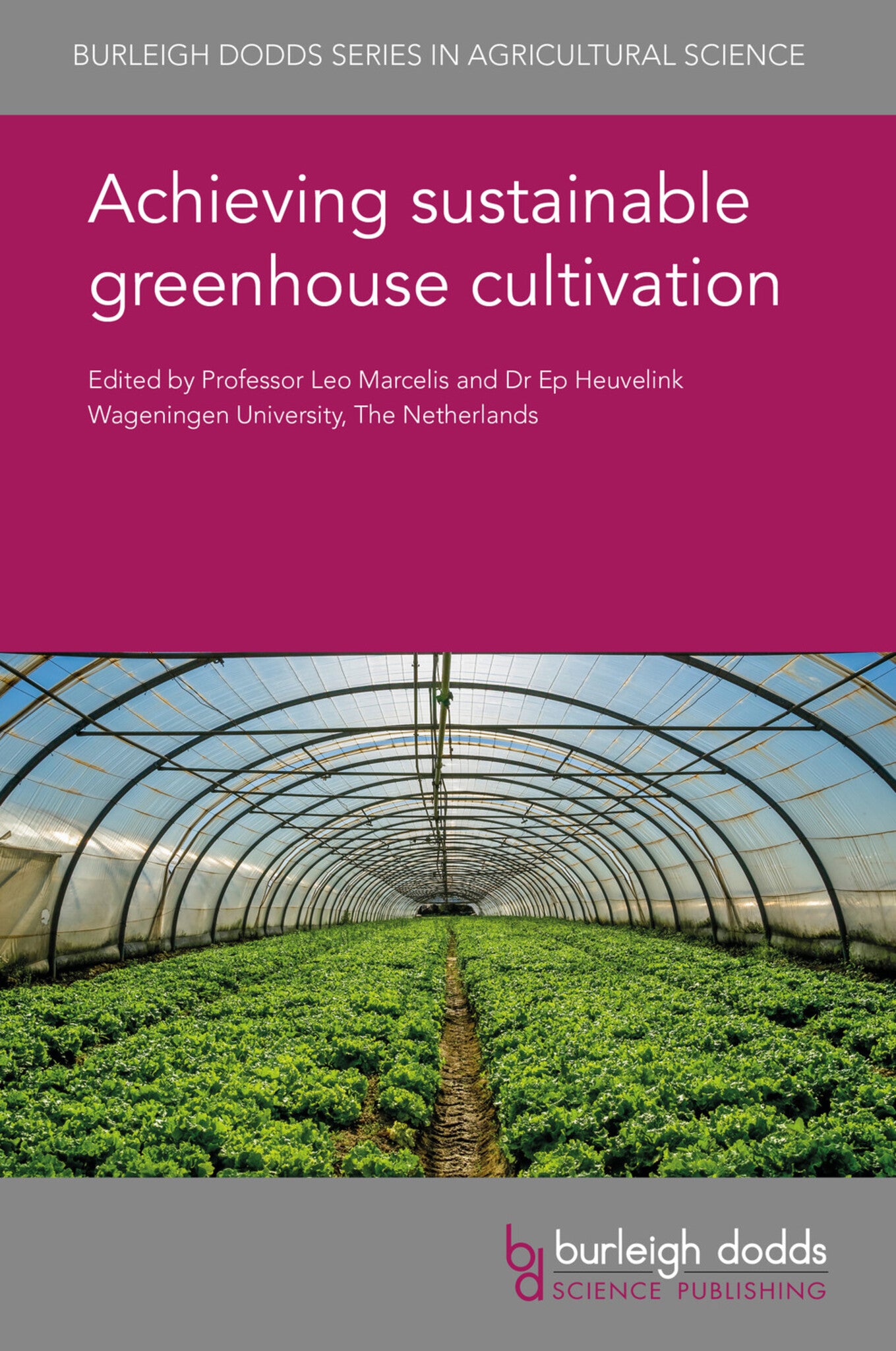 Cover image for Achieving sustainable greenhouse cultivation ISBN 9781786762825