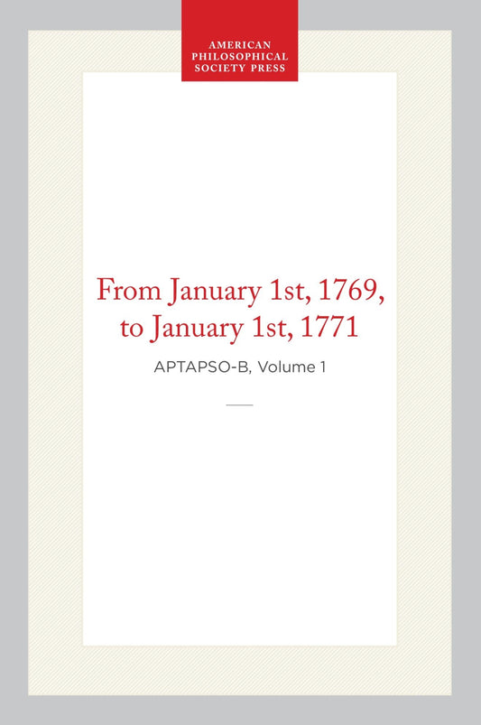 Transactions of the American Philosophical Society, Old Series, Vol 1, 1769-1771 (First Edition)