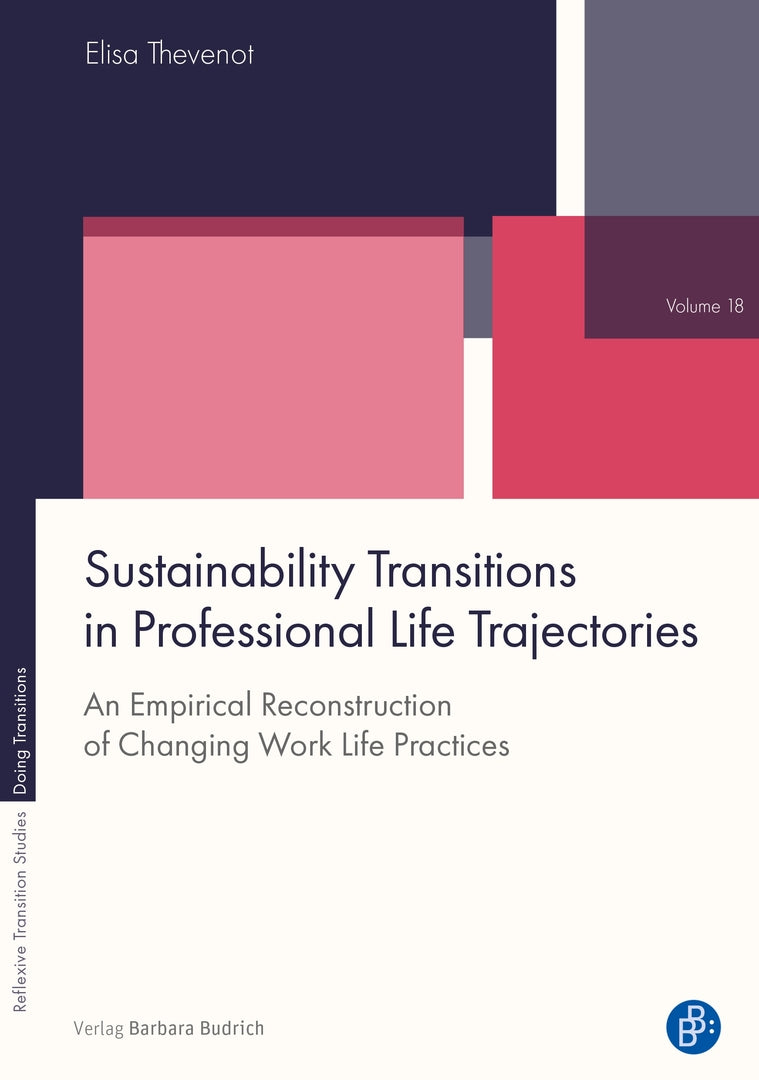 Cover image for Sustainability Transitions in Professional Life Trajectories ISBN 9783847431923