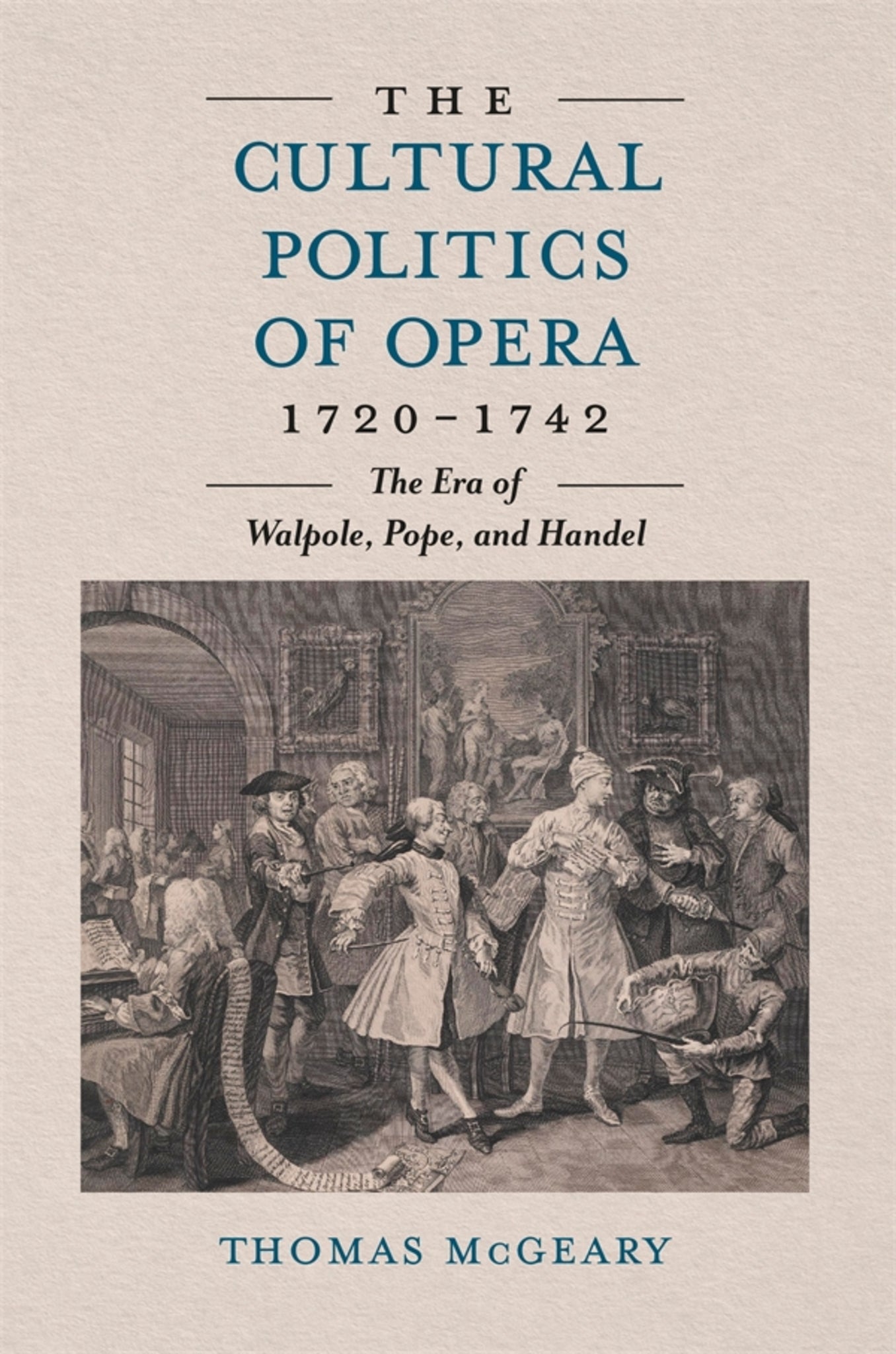 Cover image for The Cultural Politics of Opera, 1720-1742 ISBN 9781837651696