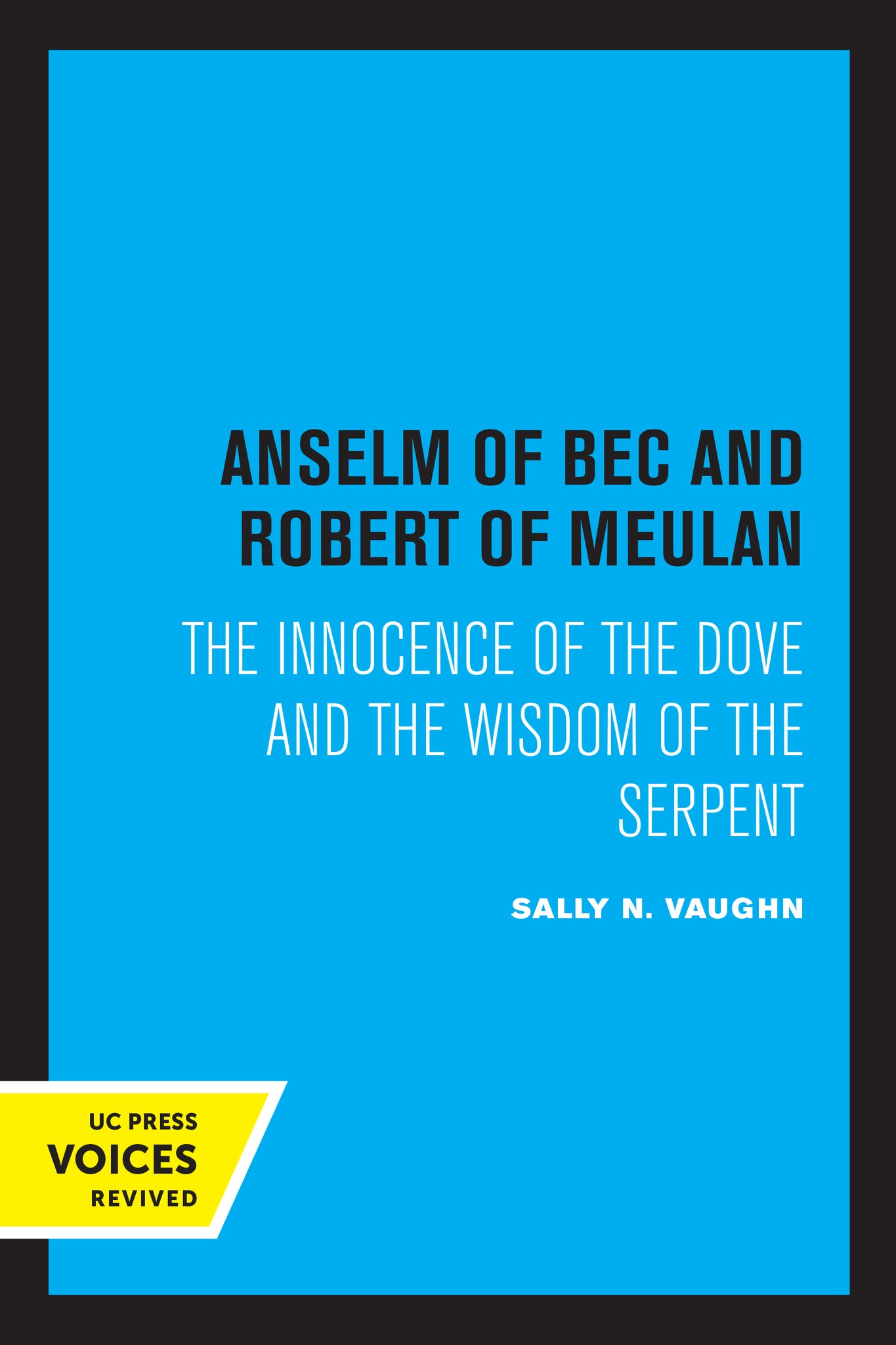 Cover image for Anselm of Bec and Robert of Meulan ISBN 9780520335318