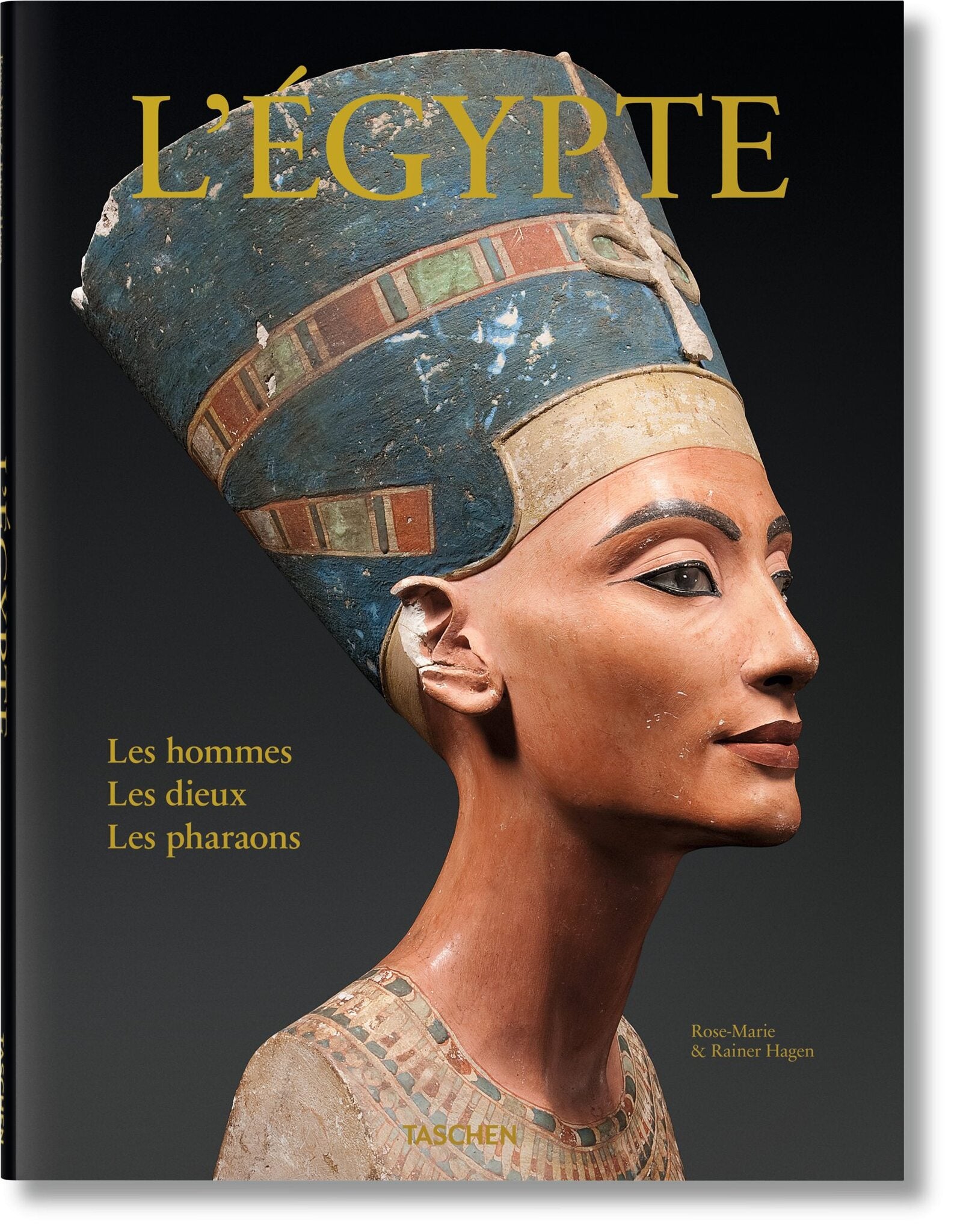 Cover image for L'Egypte. Les hommes, les dieux, les pharaons ISBN 9783836520539