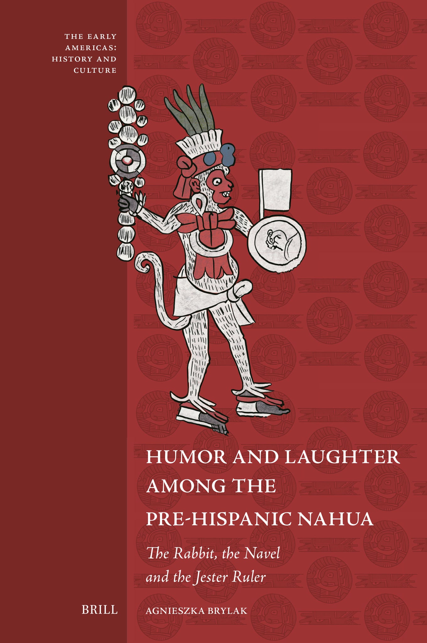 Humor and Laughter among the Pre-Hispanic Nahua