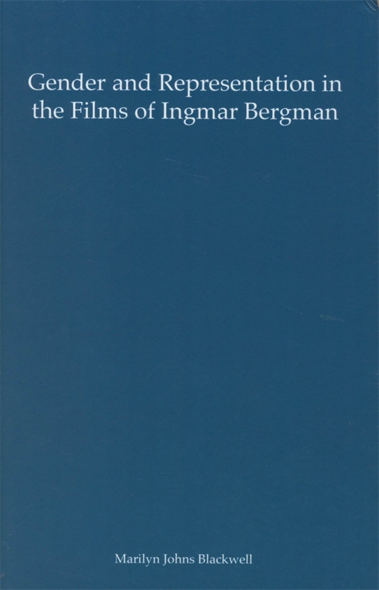 Cover image for Gender and Representation in the Films of Ingmar Bergman ISBN 9781571130945