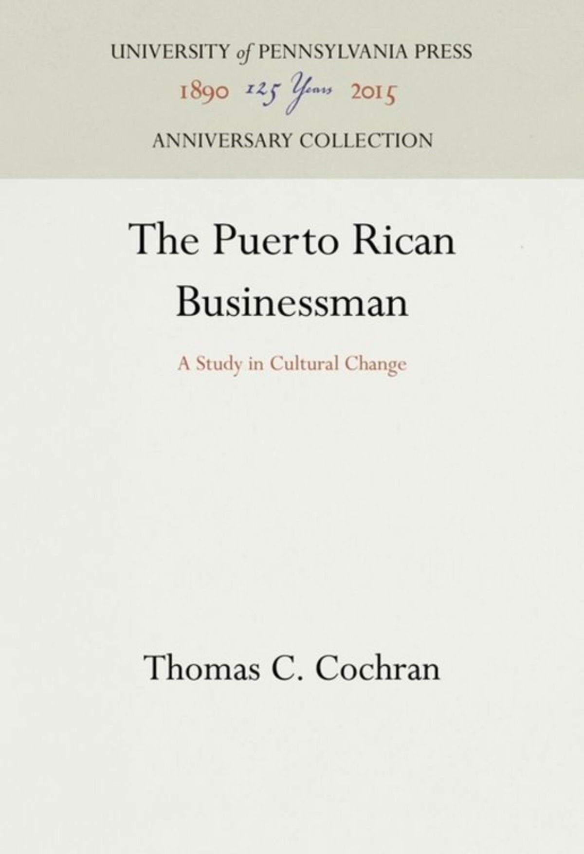 Cover image for The Puerto Rican Businessman ISBN 9781512801330