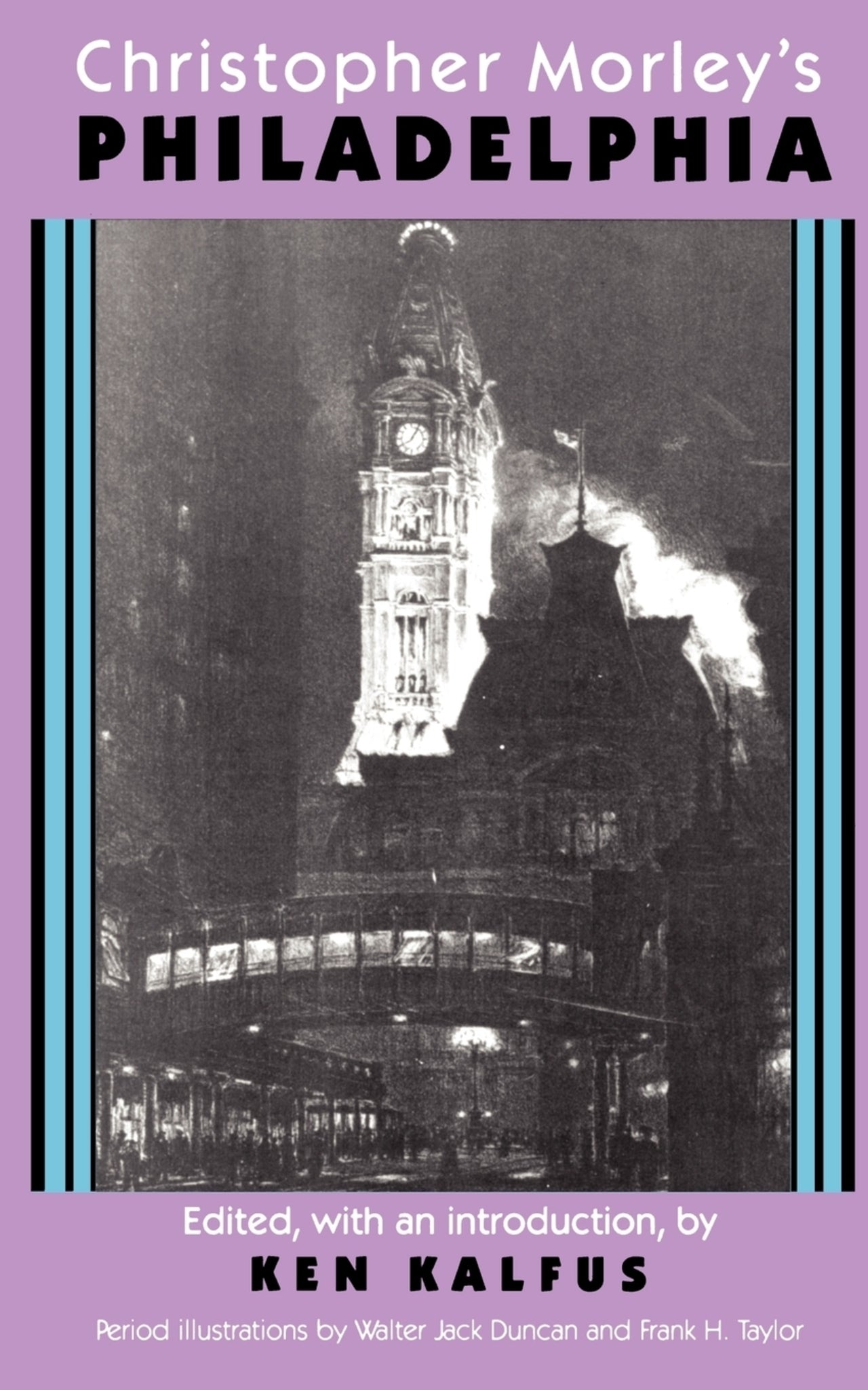 Christopher Morley's Philadelphia