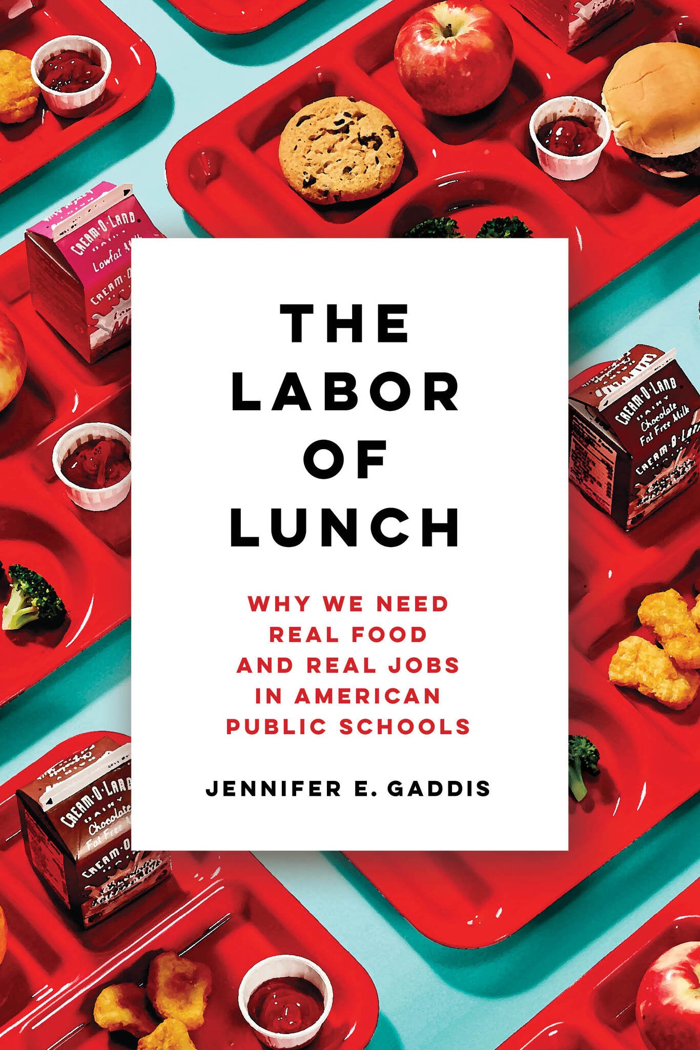 The Labor of Lunch