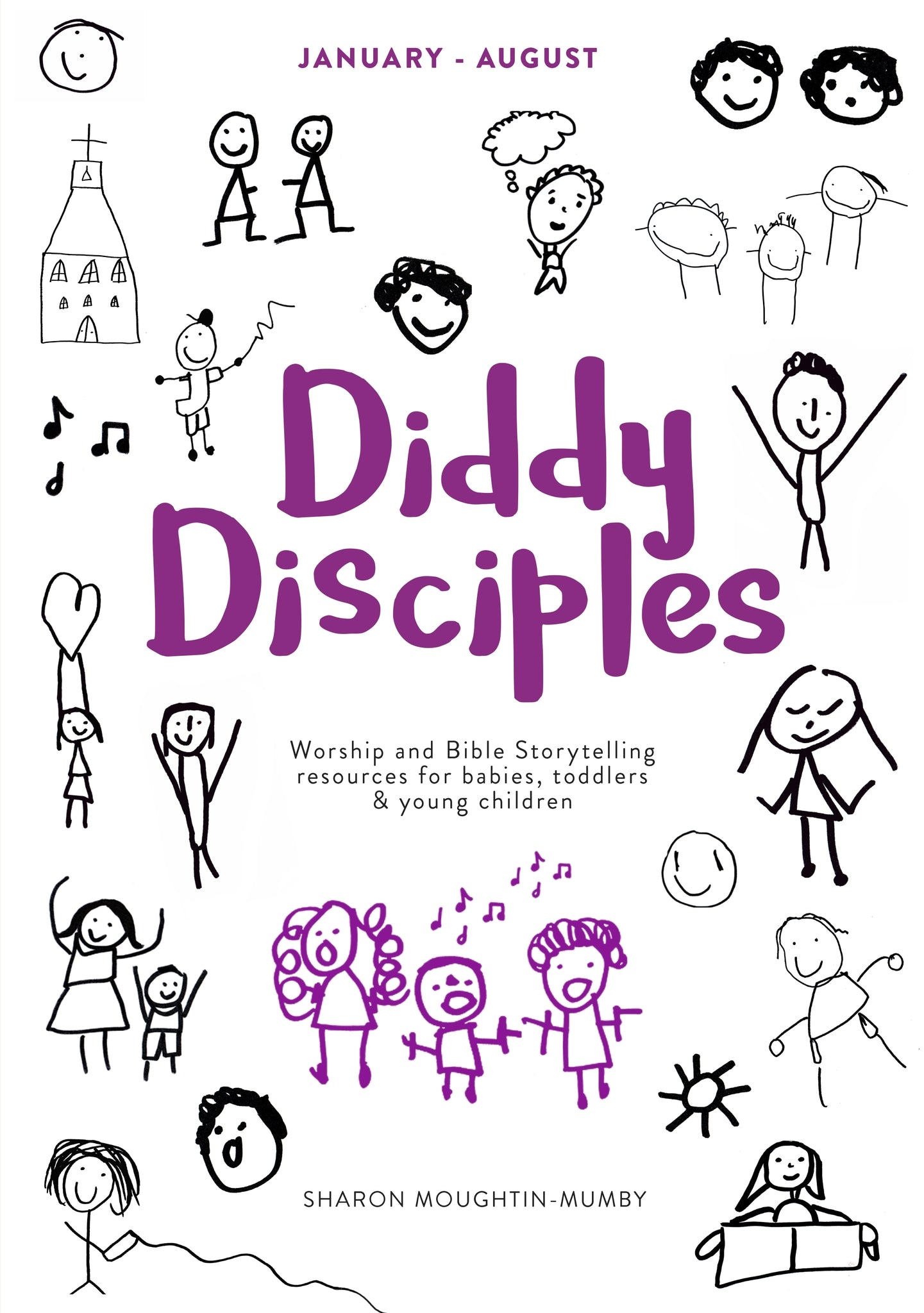 Cover image for Diddy Disciples 2: January to August ISBN 9780281077885