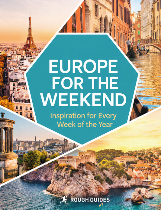 Rough Guides Europe for the Weekend