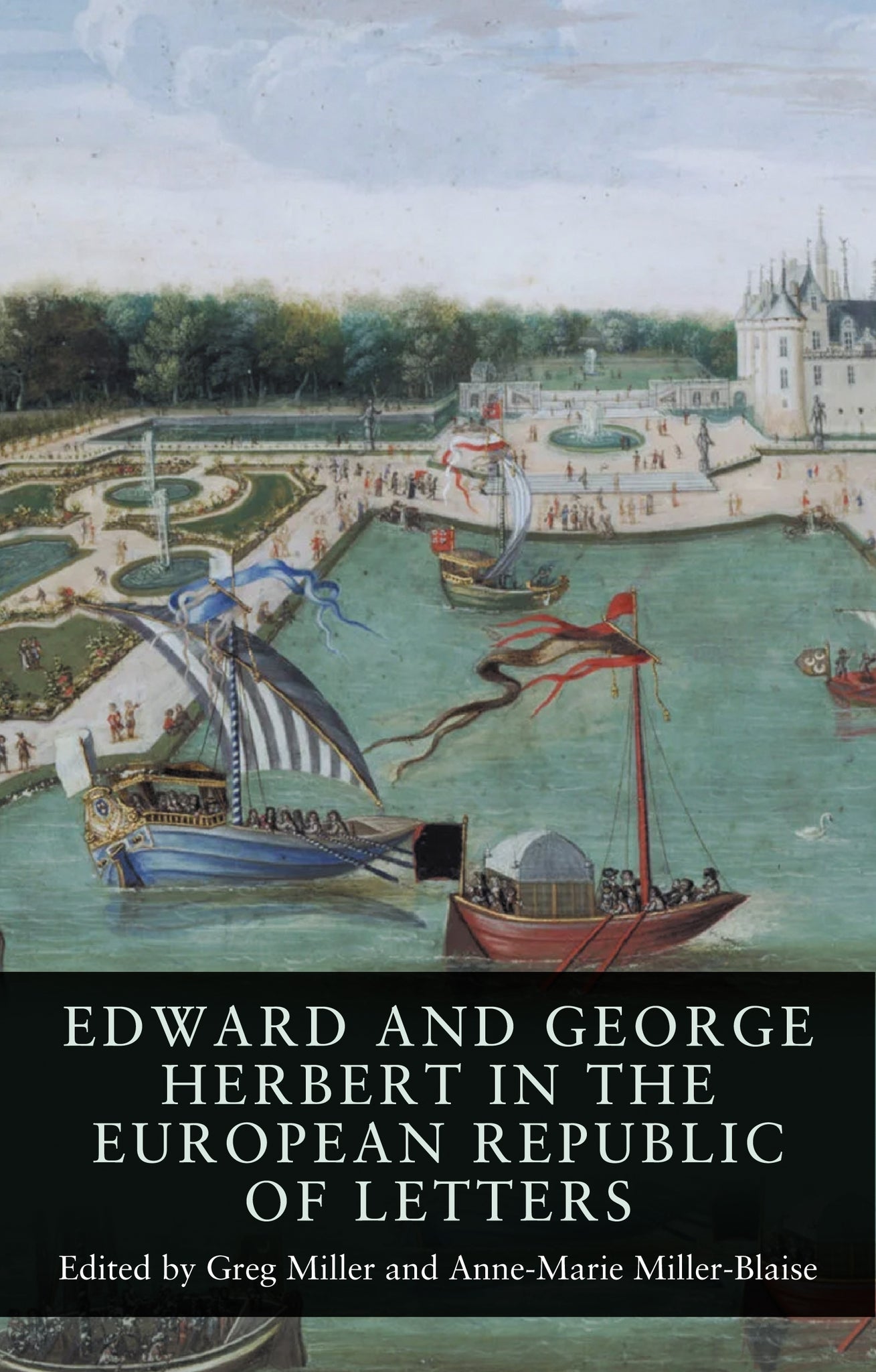 Edward and George Herbert in the European Republic of Letters