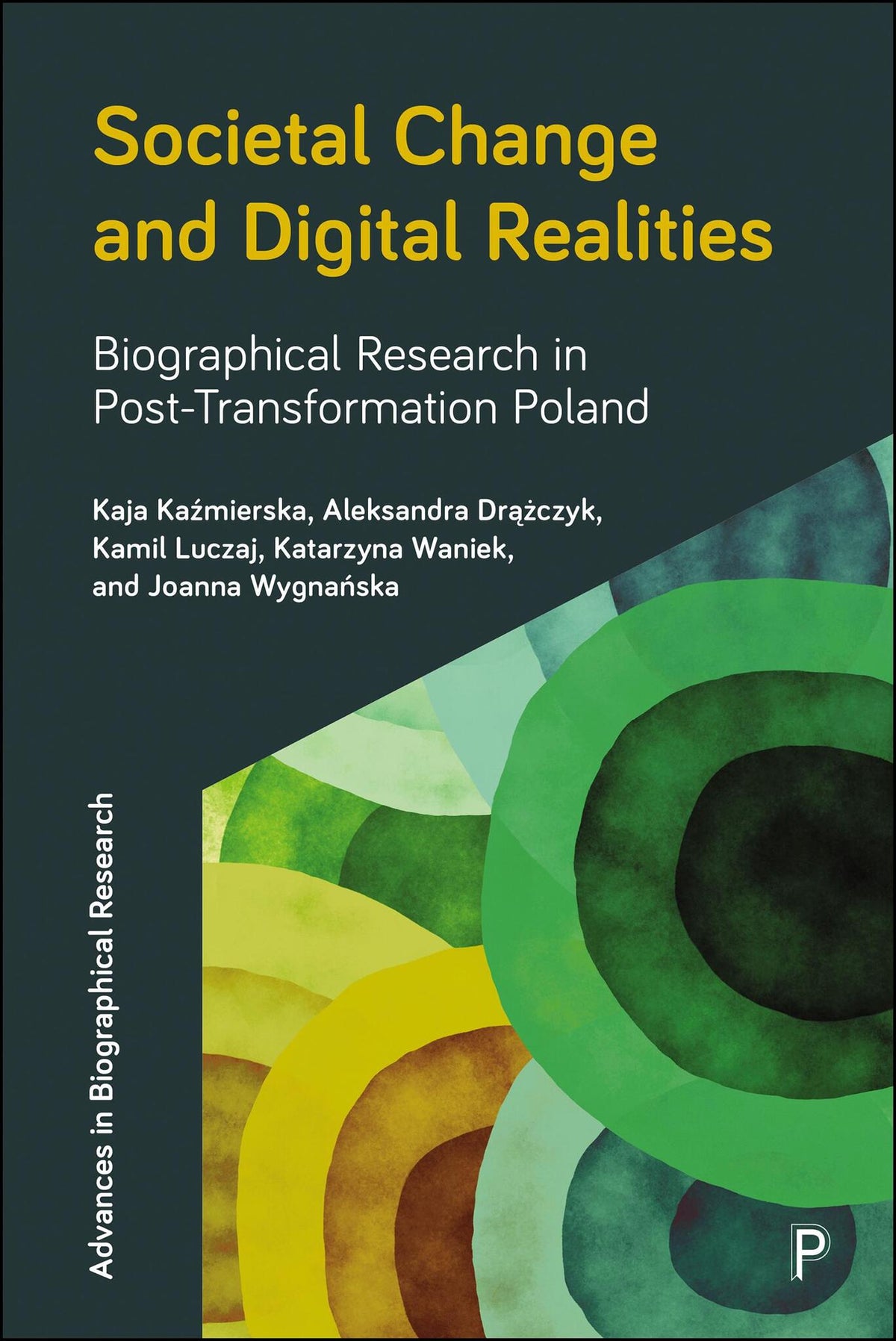 Cover image for Societal Change and Digital Realities ISBN 9781447379751